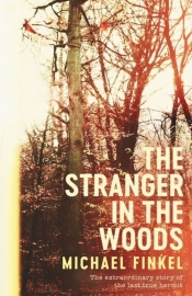 The Stranger In The Woods - Finkel Michael