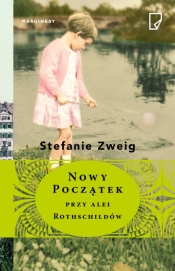 Nowy początek przy alei Rothschildów - Zweig Stefanie