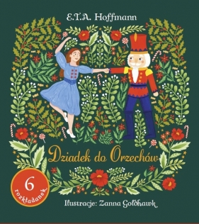 Dziadek do orzechów - E.T.A. Hoffmann, Zanna Goldhawk