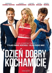 Dzień Dobry, Kocham Cię