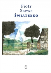 Światełko - Piotr Szewc