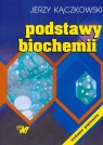 Podstawy biochemii  Kączkowski Jerzy