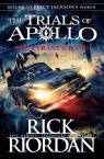 The Tyrant?s Tomb The Trials of Apollo Rick Riordan