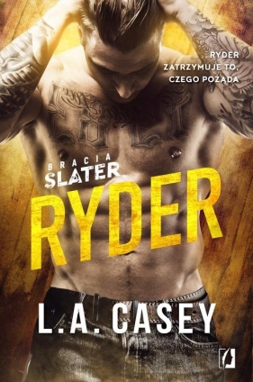 Bracia Slater Ryder - Casey L.A.