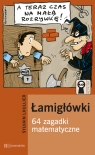 Łamigłówki 64 zagadki matematyczne Lhullier Sylvain