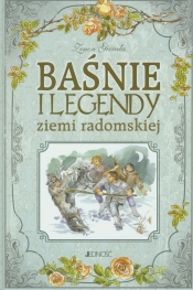 Baśnie i legendy ziemi radomskiej - Gierała Zenon