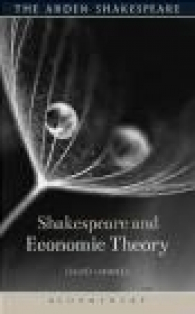 Shakespeare and Economic Theory David Hawkes