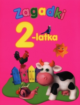 Zagadki 2 latka - Kozłowska Urszula