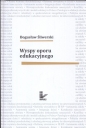 Wyspy oporu edukacyjnego - Bogusław Śliwerski