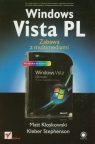 Windows Vista PL Zabawa z multimediami Kloskowski Matt, Stephenson Kleber