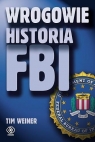 Wrogowie Historia FBI Weiner Tim