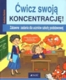 ĆWICZ SWOJĄ KONCENTRAJCĘ ANDREA SOLMS