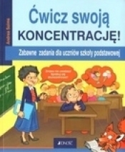 ĆWICZ SWOJĄ KONCENTRAJCĘ