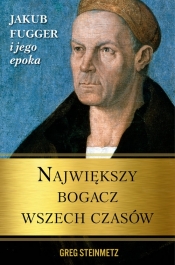 Największy bogacz wszech czasów - Greg Steinmetz