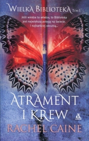 Wielka Biblioteka Tom 1 Atrament i krew - Rachel Caine