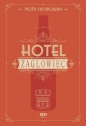 Hotel Żaglowiec - Piotr Chojnowski
