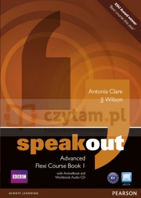 Speakout Advanced Flexi CB 1 - Antonia Clare, J.J. Wilson