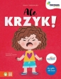Porozmawiaj ze mną. Ale KRZYK! - Anna Jankowska