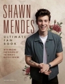Shawn Mendes: The Ultimate Fan Book Malcolm Croft