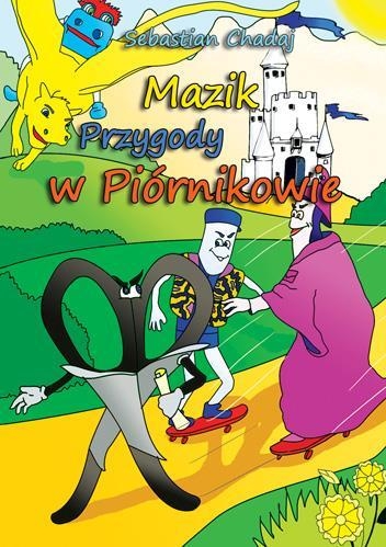 Mazik Przygody w Piórnikowie