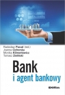 Bank i agent bankowy Pacud Radosław, Cichorska Joanna, Klimontowicz Monika, Zieliński Tomasz