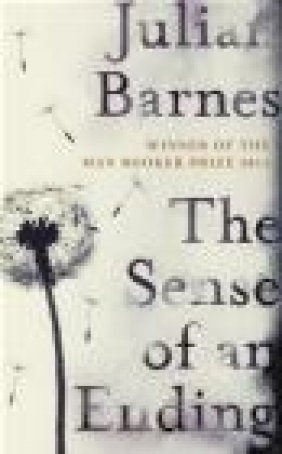 The Sense of an Ending Julian Barnes