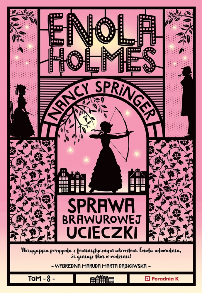 Enola Holmes. Sprawa brawurowej ucieczki