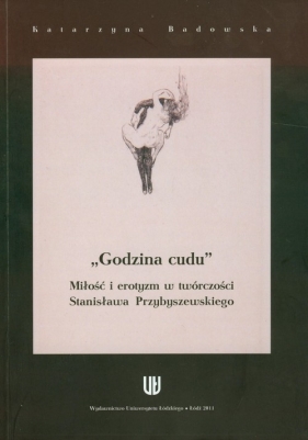 Godzina cudu - Badowska Katarzyna