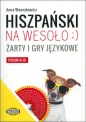 Hiszpański na wesoło - Anna Wawrykowicz