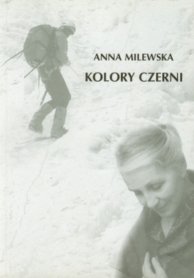 Kolory czerni - Milewska Anna