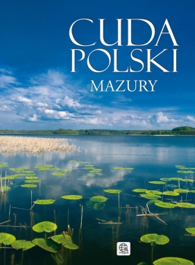 Cuda Polski Mazury - Żywczak Krzysztof