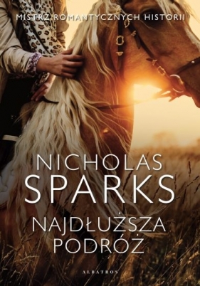 Najdłuższa podróż Nicholas Sparks