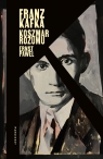  Franz Kafka. Koszmar rozumu