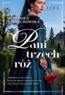 Pani trzech róż Weronika Wierzchowska