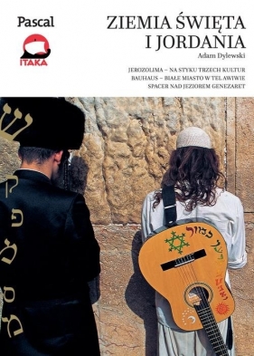 Ziemia Święta i Jordania - Adam Dylewski