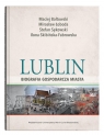  Lublin - biografia gospodarcza miasta