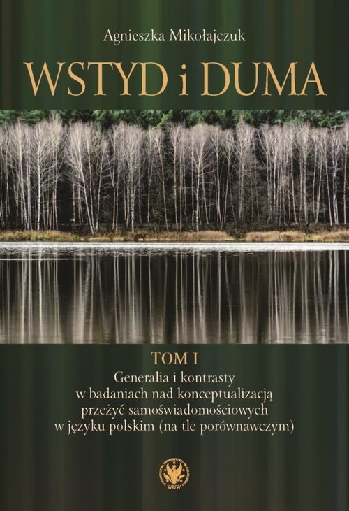 Wstyd i duma. Tom 1.