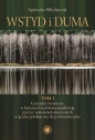Wstyd i duma. Tom 1. - Agnieszka Mikołajczuk