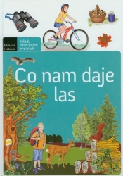Co nam daje las