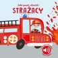 Strażacy. Odkrywam dźwięki - N. Aghekyan