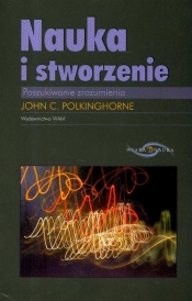 Nauka i stworzenie poszukiwanie zrozumienia