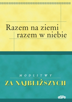 Razem na ziemi razem w niebie - Matusiak Anna