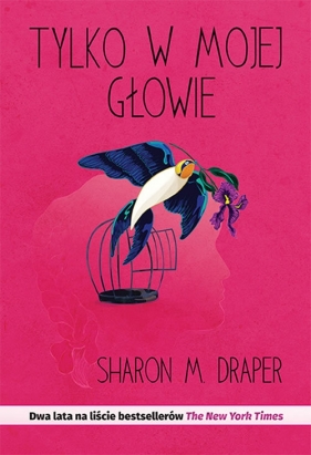 Tylko w mojej głowie - Sharon M. Draper