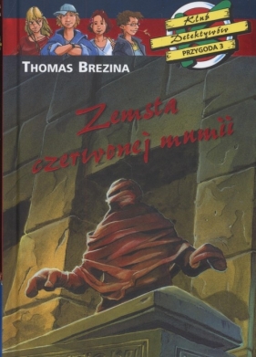 Zemsta czerwonej mumii - Brezina Thomas