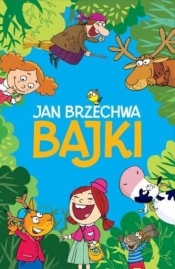 Bajki - Jan Brzechwa