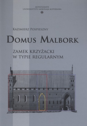 Domus Malbork - Pospieszny Kazimierz