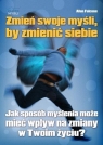 Zmień swoje myśli Alan Falcone