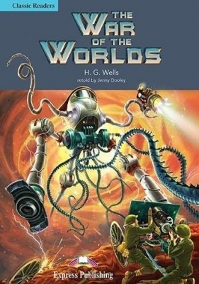 The War of the Worlds. Reader Level 4 - Anna Sewell