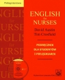English for nurses + CD Podręcznik dla studentów i pielęgniarek Austin David, Crosfield Tim