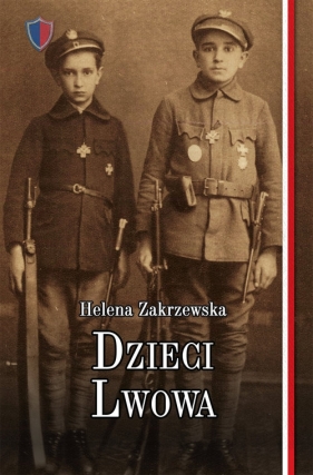 Dzieci Lwowa - Helena Zakrzewska